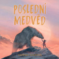 CDGoldov Hannah / Posledn medvd / tvrteck J. / MP3