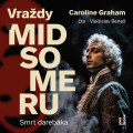 CDGraham Caroline / Vrady v Midsomeru / Smrt darebka / MP3