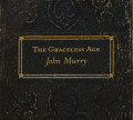 2LPMurry John / Graceless Age / Vinyl / 2LP