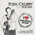LPPopa Chubby and Friends / I Love Freddie King / Vinyl
