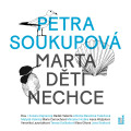 CDSoukupov Petra / Marta dti nechce / Kajnarov Z. / MP3
