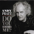 CDPratt Andy / Do You Remember Me