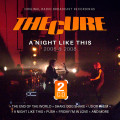 2CDCure / Night Like This 2005 & 2008 / 2CD