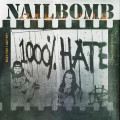 2CDNailbomb / 1000% Hate / 2CD