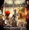CDBlind Justice / In The Name Of Justice