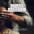 CD / Sweet Freedom / Blind Leading The Blind