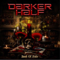 CDDarker Half / Book Of Fate / Mediabook