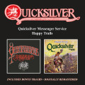 2CD / Quicksilver Messenger Service / Quicksilver.. / Happy Trails / 2CD
