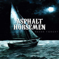 CDAsphalt Horsemen / Never Forget