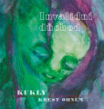 CD / Invalidn dchod / Kukly (+EP Kest ohnm)