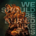 2CDBloodred Hourglass / We Should Be Buried like This / 2CD