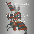 CD / Vondruka Vlastimil / Stbrn maska / Zahlka / MP3