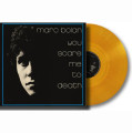LPBolan Marc / You Scared Me To Death / Orange Crystal / Vinyl