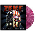 LPZeke / `Till The Livin'End / Colored / Vinyl