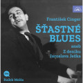 CDCinger Franti�ek / �tastn� blues aneb Z den�ku Jaroslava Je�ka