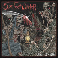 CDSix Feet Under / Next To Die