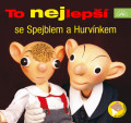 CDHurv�nek / To nejlep�� se Spejblem a Hurv�nkem