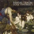 CDSamsas Traum / Vota Tenebris I