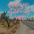 CDAstley Rick / Are We There Yet? / Digisleeve