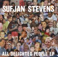 2LPStevens Sufjan / All Delighted People / Vinyl / EP / 2x 12"