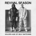 CDRevival Season / Golden Age Of Self Snitching
