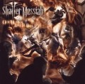 CDShatter Messiah / God Burns Like Flesh