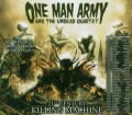 CDOne Man Army / 21st Century Killing Machine