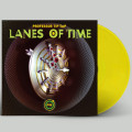 LPProfessor Tip Top / Lanes of Time / Transparent Yellow / Vinyl