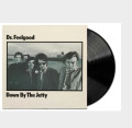 LP / Dr.Feelgood / Down By the Jetty / Remastered / Vinyl