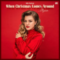 CDClarkson Kelly / When Christmas Comes Around.....Again