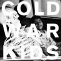 CDCold War Kids / Loyalty To Loyalty