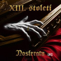 CDXIII.stolet� / Nosferatu Lives