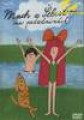 DVDFILM / Mach a �ebestov� na pr�zdnin�ch