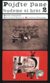DVDFILM / Poj�te pane budeme si hr�t 2