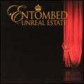 CDEntombed / Unreal Estate / Digipack