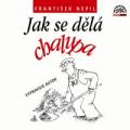 CDNepil Frantiek / Jak se dl chalupa / Digipack