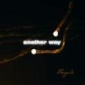 CDAnother Way / Fragile