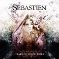 CDSebastien / Tears Of White Roses