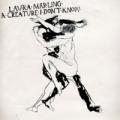 CDMarling Laura / A Creature I Don't Know