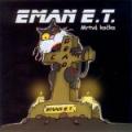CDEman E.T. / Mrtv koka