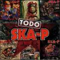 CDSka-P / Todo Ska-P