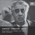 CDKhachaturian Aram / Composer / Conductor / Pianist