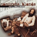 CDConcrete Blonde / Still In Hollywood