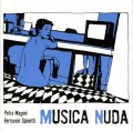 CDMagoni Petra & Spinetti Ferruccio / Musica Nuda