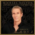 CDBolton Michael / Ain't No Mountain High Enough...