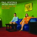 CDHeaton Paul & Abbott Jacqui / What Have We Become