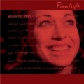 CDApple Fiona / When The Pawn