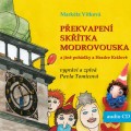 CDVtkov Markta / Pekvapen sktka Modrovouska