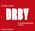 CDKoukolk Frantiek / Drby / O nejrozenj lidsk innos. / MP3