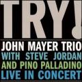 CDMayer John Trio / Try / Live In Concert / Digisleeve